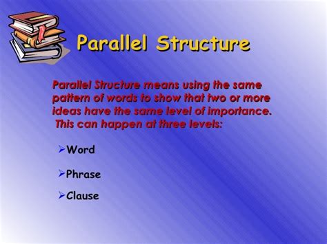 Parallel Structure