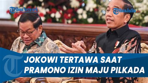 Jokowi Tertawa Saat Pramono Anung Izin Maju Pilkada Seusai Ditunjuk