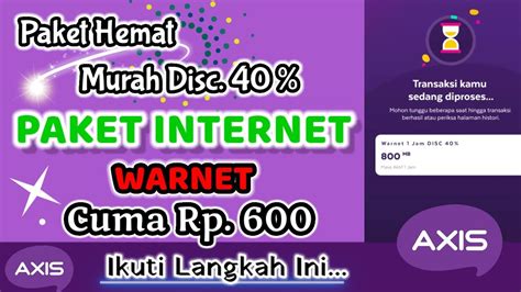 Cara Membeli Paket Warnet Axis YouTube