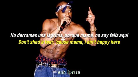 2Pac I Ain t Mad At Cha Sub Español Lyrics YouTube