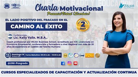 Charla Motivacional El Lado Positivo Del Fracaso En El Camino Al