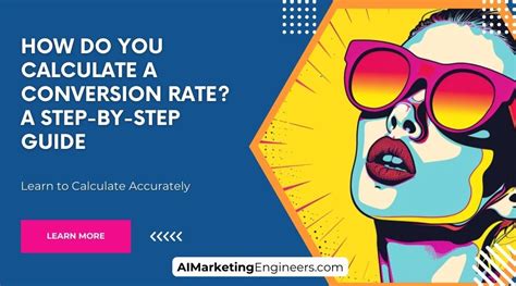 How Do You Calculate A Conversion Rate A Step By Step Guide Ai Marketing Engineers