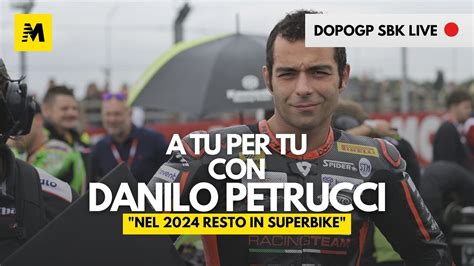 DopoGP SBK Ospite Speciale Danilo PETRUCCI Dakar MotoGP Stati