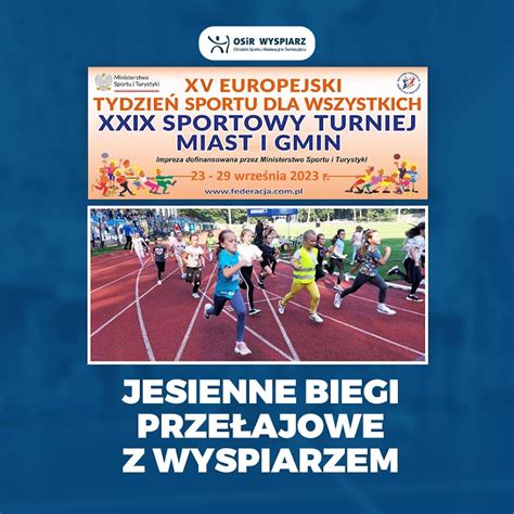 Jesienne Biegi Prze Ajowe Z Wyspiarzem Osir Wyspiarz Winouj Cie