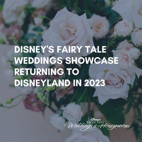 Disneys Fairy Tale Weddings Showcase Returns To Disneyland In March