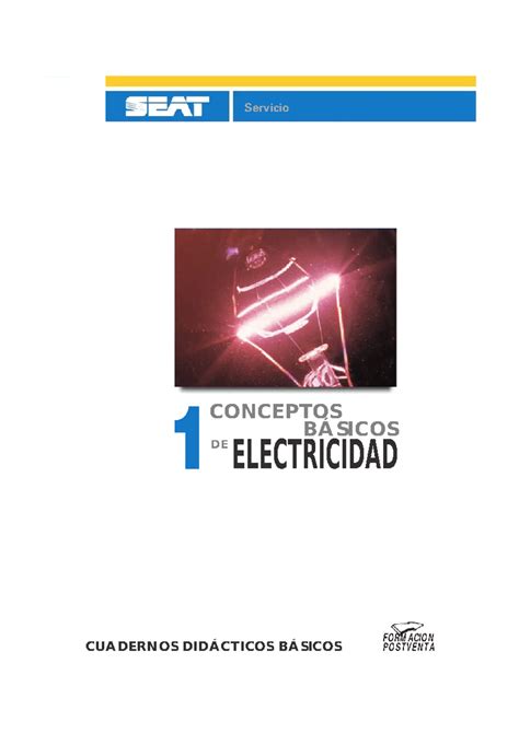 Conceptos basicos de la electricidad ELECTRICIDAD DE CONCEPTOS BÁ