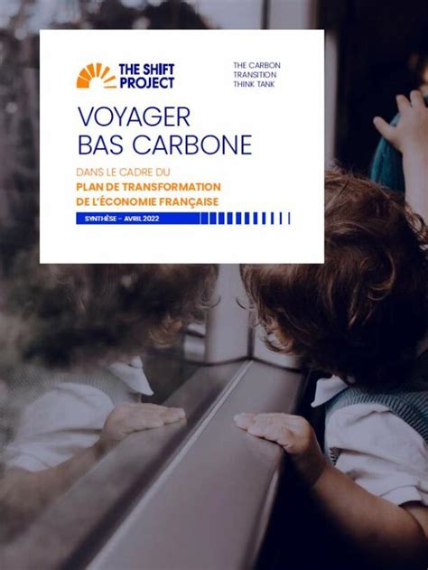 Voyager Bas Carbone Le Shift Publie Son Nouveau Rapport Sur La