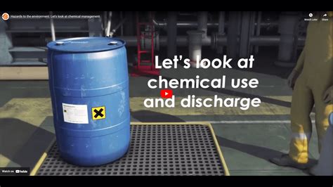 Hazards To The Environment Let S Look At Chemical Management Energy