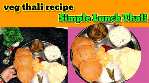 Festival Special Easy And Quick Thali Recipe Holi Special Veg Thali