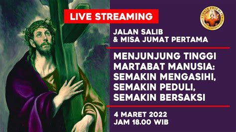 Live Ibadat Jalan Salib Misa Jumat Pertama Maret Pkl