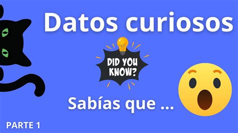 20 Datos Curiosos Del Mundo Que Te Dejarán Boquiabierto 😲 Parte 1 Youtube