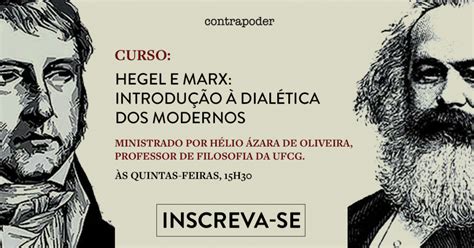 Minicurso Hegel E Marx Contrapoder