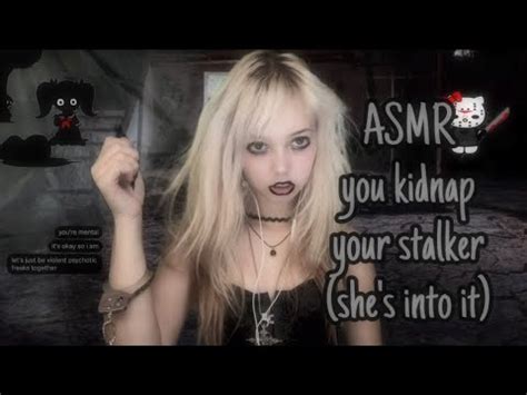 ASMR Im Your Obsessed Stalker And I Kidnap You To Protect You From