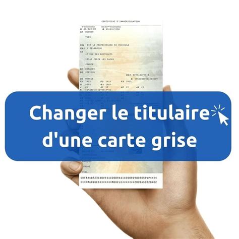 Changement Propri Taire Carte Grise D Marches