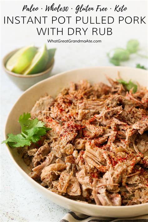 Instant Pot Whole Pulled Pork With Dry Rub Paleo Low Carb Keto