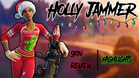 Holly Jammer Skin Showcase Highlights Youtube