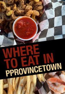 10 Best Provincetown Restaurants for a Taste of Cape Cod