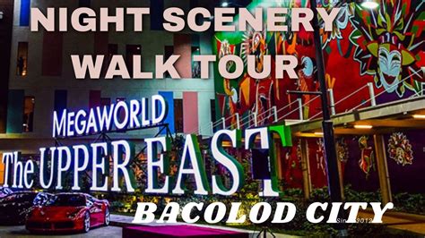 The Night Scenery At Megaworld The Upper East Walk Tour Youtube