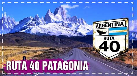 Cómo Es La Ruta 40 En La Patagonia Road Trip Resumen Parte 13