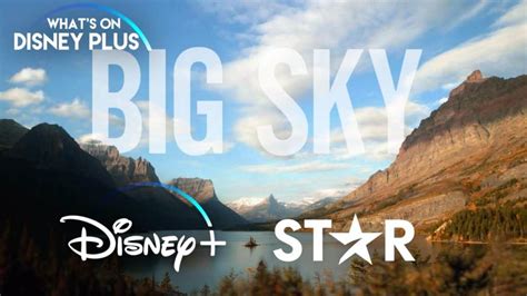 “Big Sky” Coming Soon To Disney+ Star – What's On Disney Plus