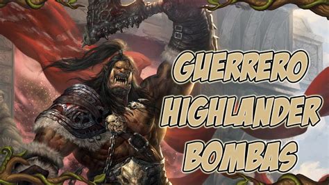 GUERRERO HIGHLANDER BOMBAS DUELO EN LAS TIERRAS INHÓSPITAS WILD