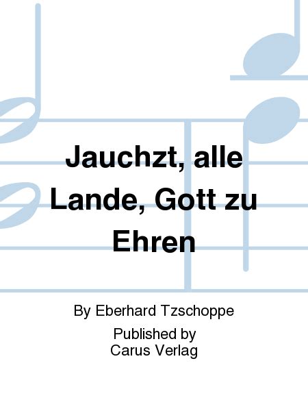 Jauchzt Alle Lande Gott Zu Ehren Part Sheet Music Sheet Music