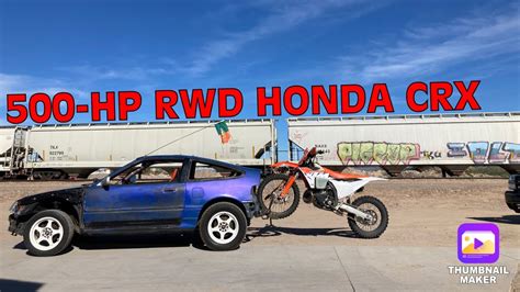 TOWING MY BRAND NEW DIRTBIKE WITH MY HONDA CRX TURBO YouTube