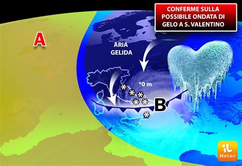 Meteo è confermata l ONDATA di GELO con NEVE entro SAN VALENTINO Ecco