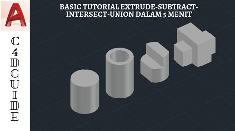 AUTOCAD TUTORIAL EXTRUDE SUBTRACT INTERSECT UNION YouTube