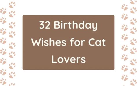 Birthday Wishes For Cat Lovers I Wish You