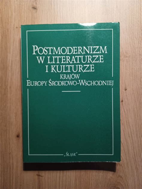 Postmodernizm W Literaturze I Kulturze Kraj W Eu Krak W Kup Teraz