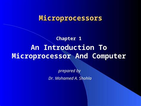 Ppt Microprocessors Chapter 1 An Introduction To Microprocessor And