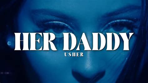 Usher Hey Daddy Daddys Home Lyrics Youtube