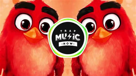 ANGRY BIRDS THEME SONG OFFICIAL TRAP REMIX 2022 JOSXHUA YouTube