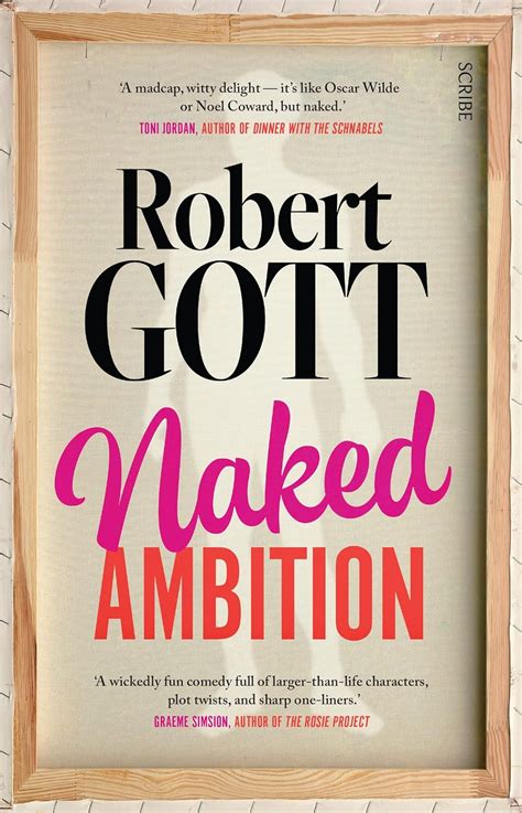 Naked Ambition Kindle Edition By Gott Robert Literature Fiction