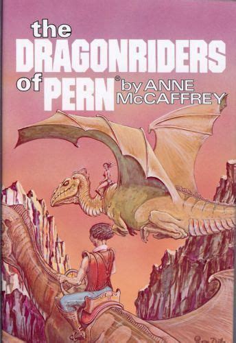 Mccaffrey Dragonriders Of Pern Anne Mccaffrey Epic Fantasy Books