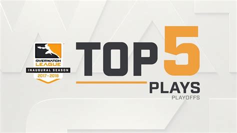 Overwatch League Top 5 Plays Playoffs Youtube