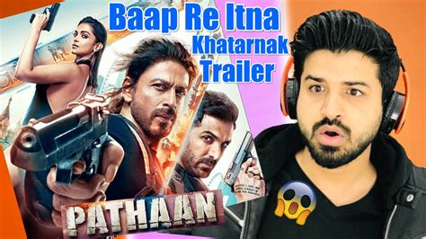 First Look Pathaan Movie Trailer Review Reaction Vlogger Youtube