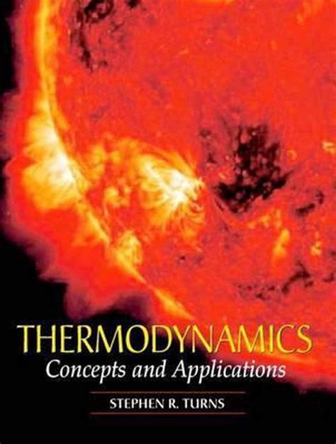 Thermodynamics Concepts And Applications Ebook Stephen R Turns