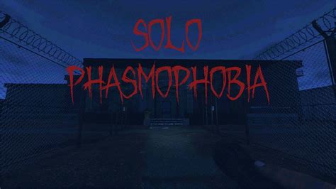 Phasmophobia Solo Professional Prison YouTube