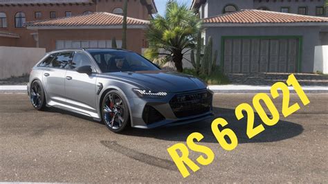 Forza Horizon 5 Audi RS6 Avant 2021 4k60fps YouTube