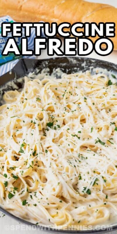 Fettuccine Alfredo Spend With Pennies