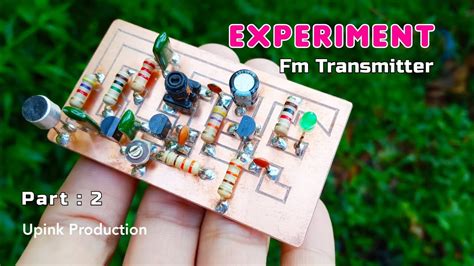 Sekedar Experiment Membuat Pemancar Fm Mini Sederhana Menggunakan Tiga