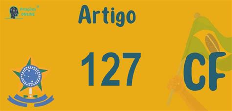 Artigo 127 do CF » Jurisprudência da Constituição