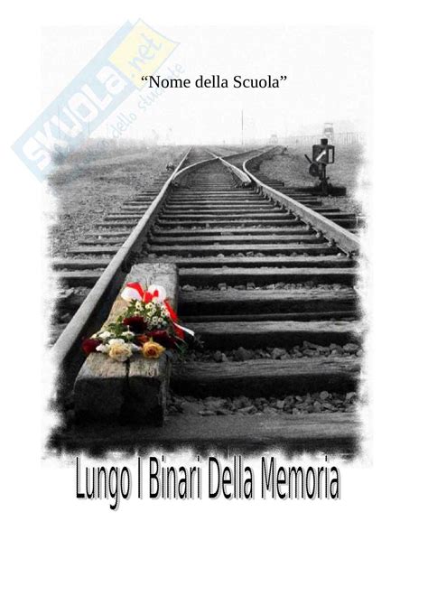 Lungo I Binari Della Memoria