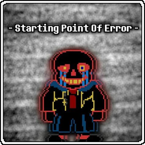 Stream Undertale Point Of Error Starting Point Of Error Remade