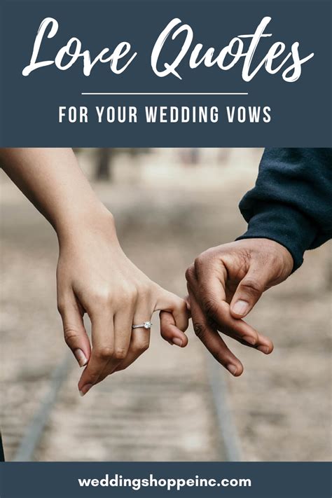 38 Love Quotes For Your Wedding Vows