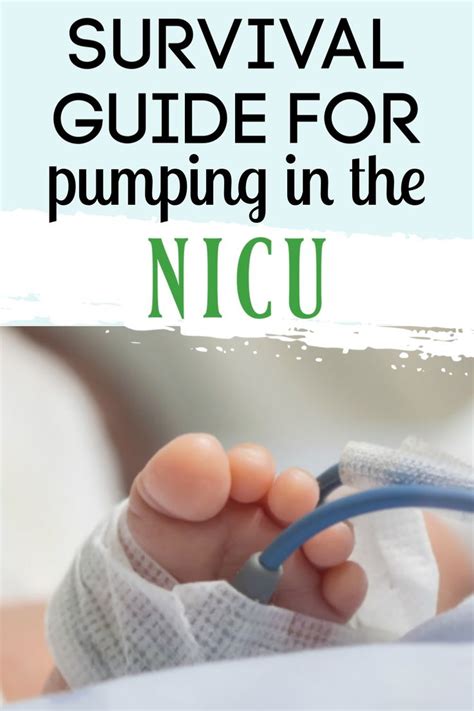 Survival Guide For Pumping In The Nicu Exclusive Pumping In 2020 How To Breastfeed Newborns