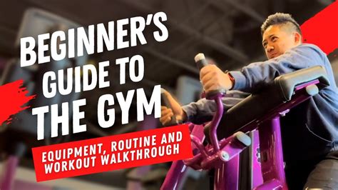 Complete Beginner’s Gym Guide (GYM EQUIPMENT TOUR / WORKOUT ROUTINES ...