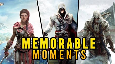 Assassins Creed 10 Memorable Moments Youtube